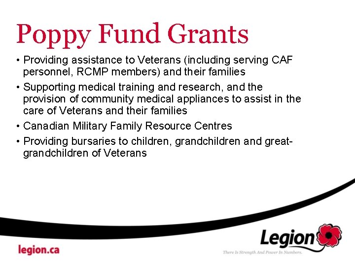 Poppy Fund Grants • Providing assistance to Veterans (including serving CAF personnel, RCMP members)