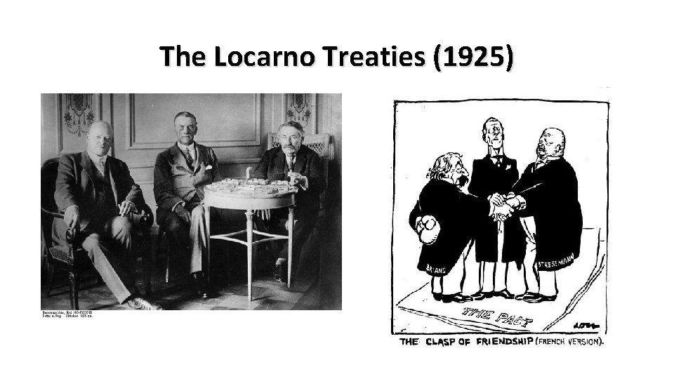 The Locarno Treaties (1925) 