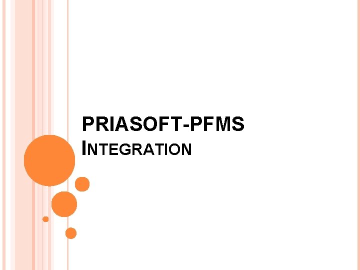 PRIASOFT-PFMS INTEGRATION 