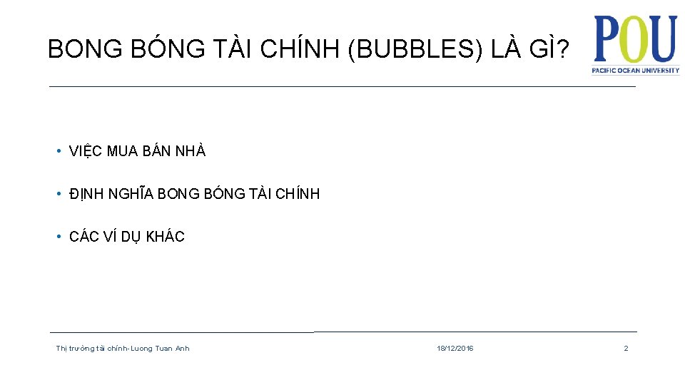 BONG BÓNG TÀI CHÍNH (BUBBLES) LÀ GÌ? • VIỆC MUA BÁN NHÀ • ĐỊNH