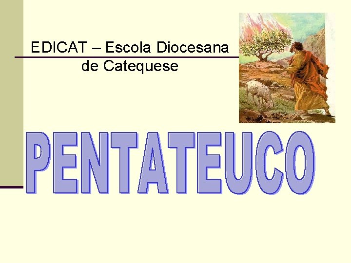 EDICAT – Escola Diocesana de Catequese 