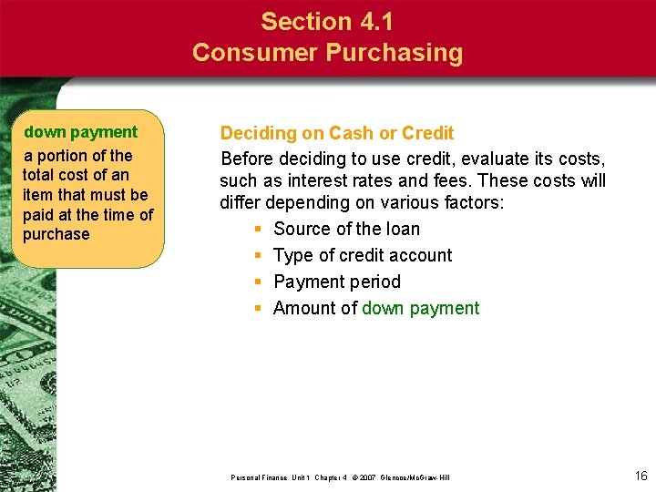 Section 4. 1 Consumer Purchasing down payment a portion of the total cost of