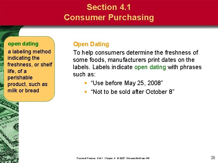 Section 4. 1 Consumer Purchasing open dating a labeling method indicating the freshness, or