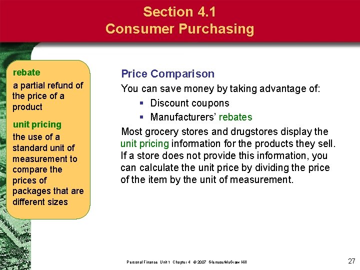 Section 4. 1 Consumer Purchasing rebate a partial refund of the price of a