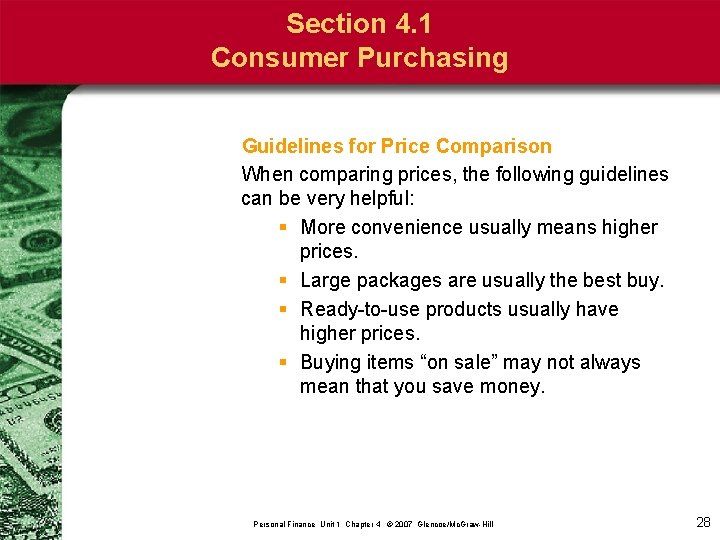 Section 4. 1 Consumer Purchasing Guidelines for Price Comparison When comparing prices, the following