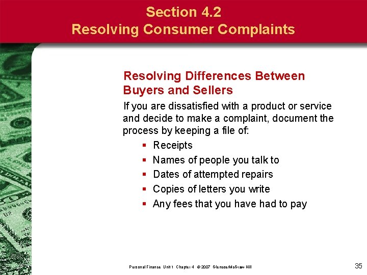 Section 4. 2 Resolving Consumer Complaints Resolving Differences Between Buyers and Sellers If you