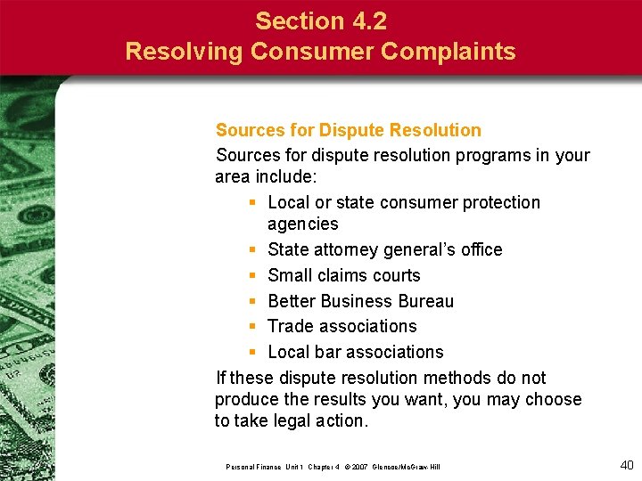 Section 4. 2 Resolving Consumer Complaints Sources for Dispute Resolution Sources for dispute resolution