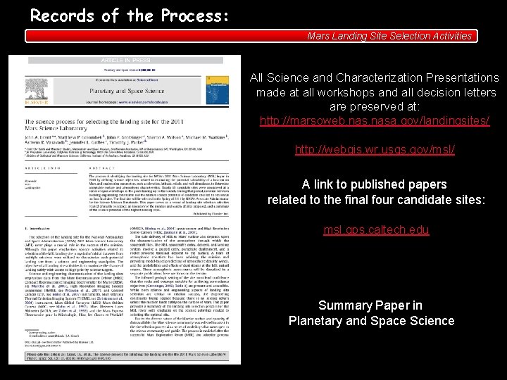 Records of the Process: Mars Landing Site Selection Activities All Science and Characterization Presentations