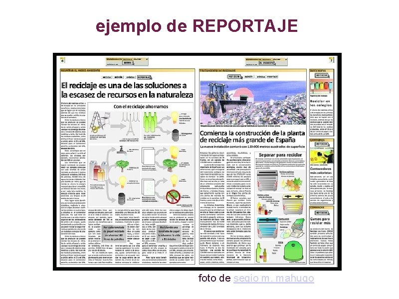 ejemplo de REPORTAJE foto de segio m. mahugo 