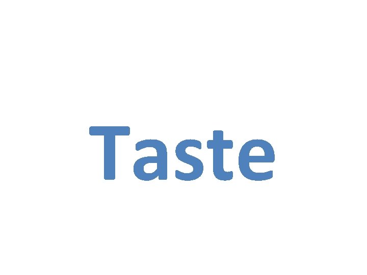 Taste 