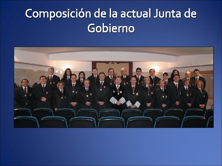 Composición de la actual Junta de Gobierno 