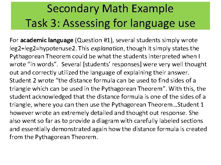 Secondary Math Example Task 3: Assessing for language use For academic language (Question #1), Secondary Math Example Task 3: Assessing for language use For academic language (Question #1),