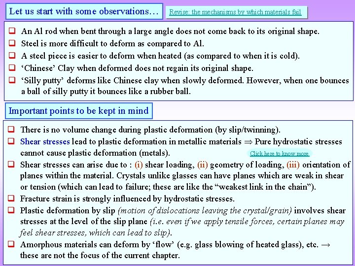 Let us start with some observations… q q q Revise: the mechanisms by which