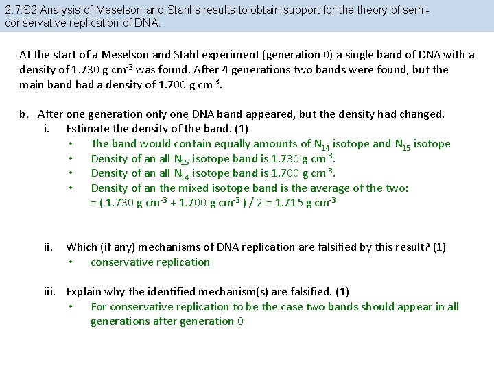 2. 7. S 2 Analysis of Meselson and Stahl’s results to obtain support for
