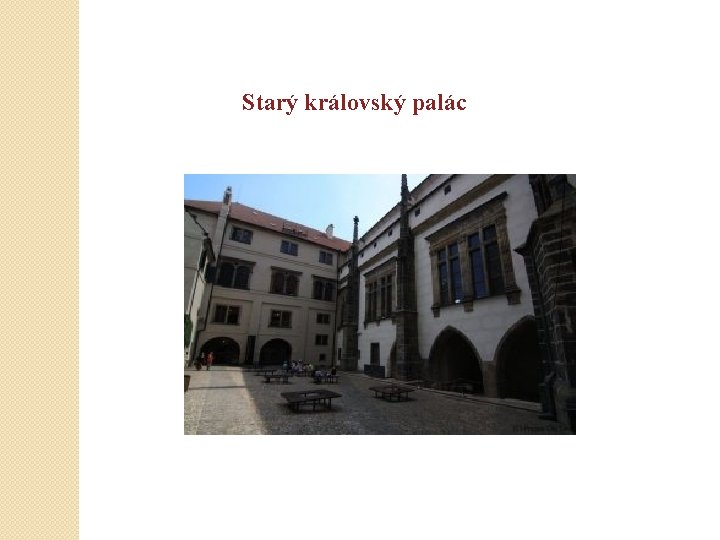 Starý královský palác 