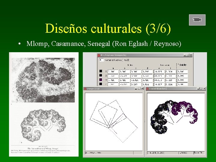 Diseños culturales (3/6) • Mlomp, Casamance, Senegal (Ron Eglash / Reynoso) 