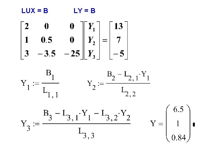 LUX = B LY = B 