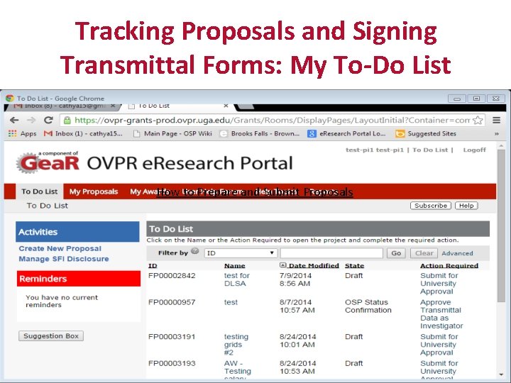 Tracking Proposals and Signing Transmittal Forms: My To-Do List How to Prepare and Submit