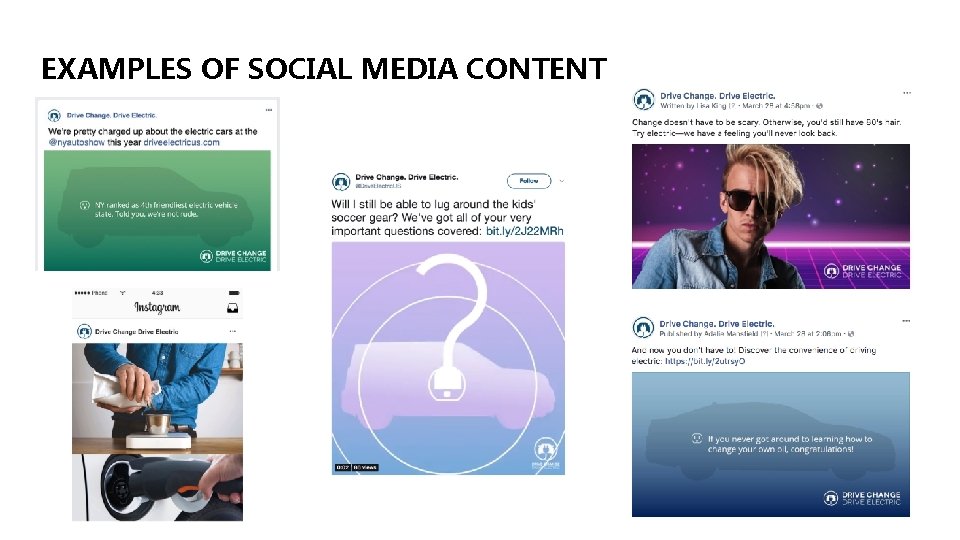 EXAMPLES OF SOCIAL MEDIA CONTENT 
