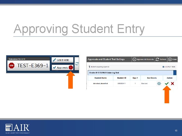 Approving Student Entry 16 