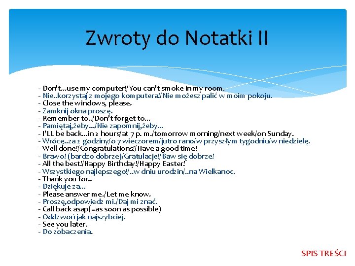 Zwroty do Notatki II - Don't. . . use my computer!/You can't smoke in