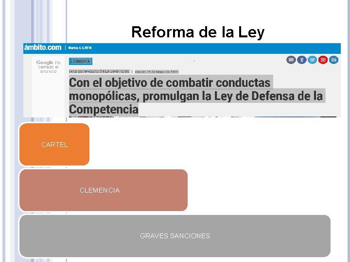 Reforma de la Ley CARTEL CLEMENCIA GRAVES SANCIONES 