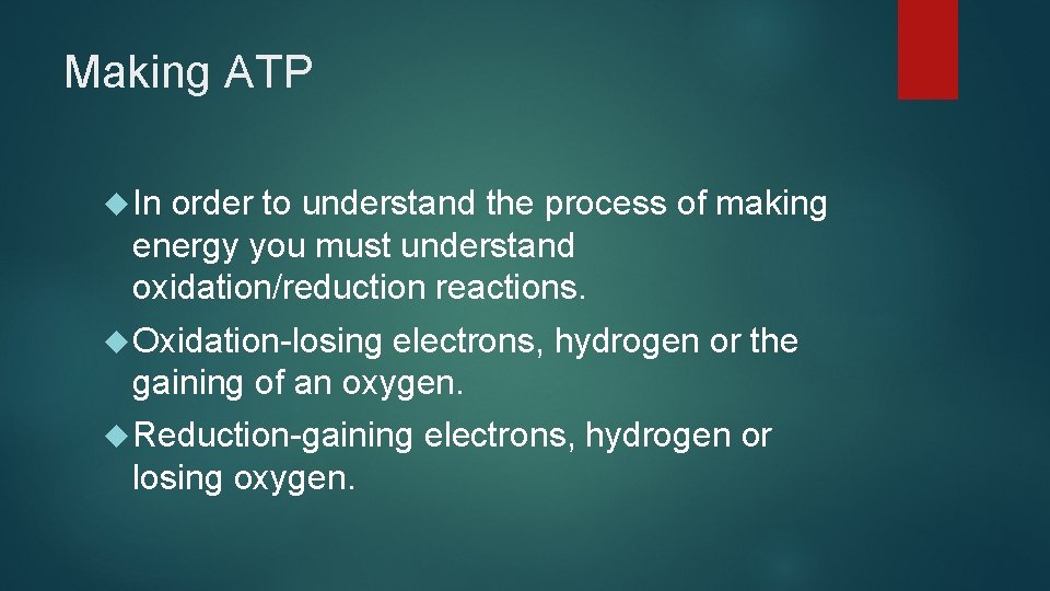 Making ATP In order to understand the process of making energy you must understand Making ATP In order to understand the process of making energy you must understand