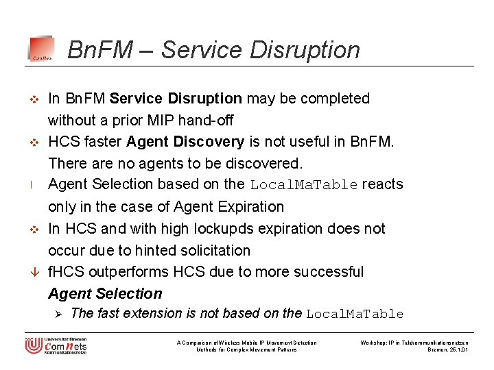 A Comparison Of Wireless Mobile Ip Movement Detection