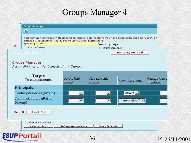 Groups Manager 4 Permission sur les groupes 36 25 -26/11/2004 
