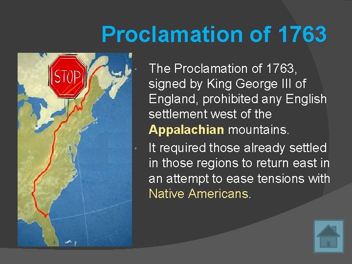 Proclamation of 1763 The Proclamation of 1763, signed by King George III of England,