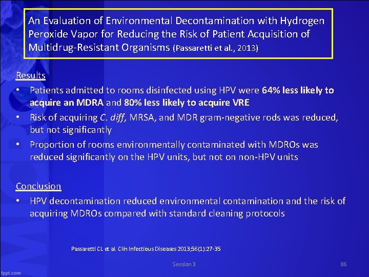 An Evaluation of Environmental Decontamination with Hydrogen Peroxide Vapor for Reducing the Risk of