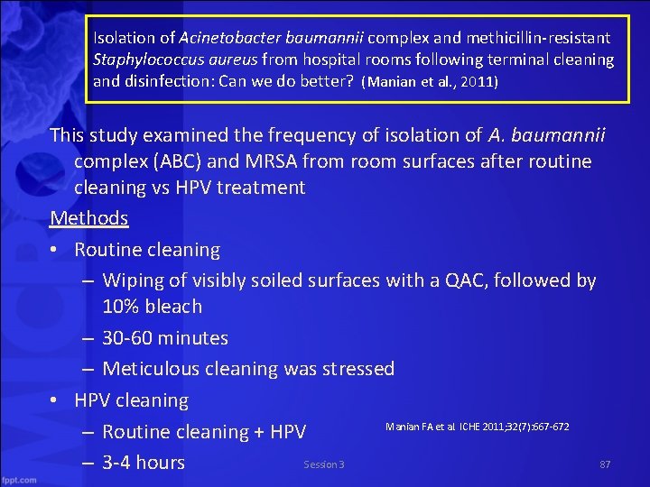 Isolation of Acinetobacter baumannii complex and methicillin resistant Staphylococcus aureus from hospital rooms following