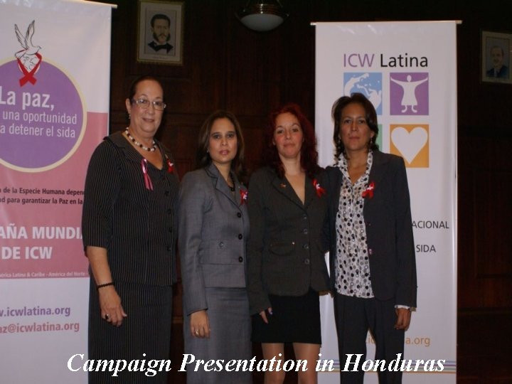 Campaign Presentation in Honduras 