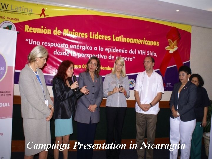 Campaign Presentation in Nicaragua 