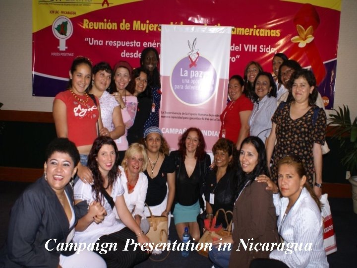 Campaign Presentation in Nicaragua 