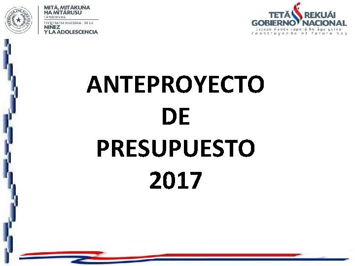 ANTEPROYECTO DE PRESUPUESTO 2017 