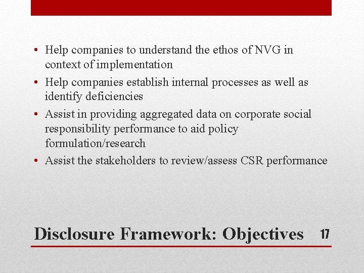 • Help companies to understand the ethos of NVG in context of implementation • Help companies to understand the ethos of NVG in context of implementation