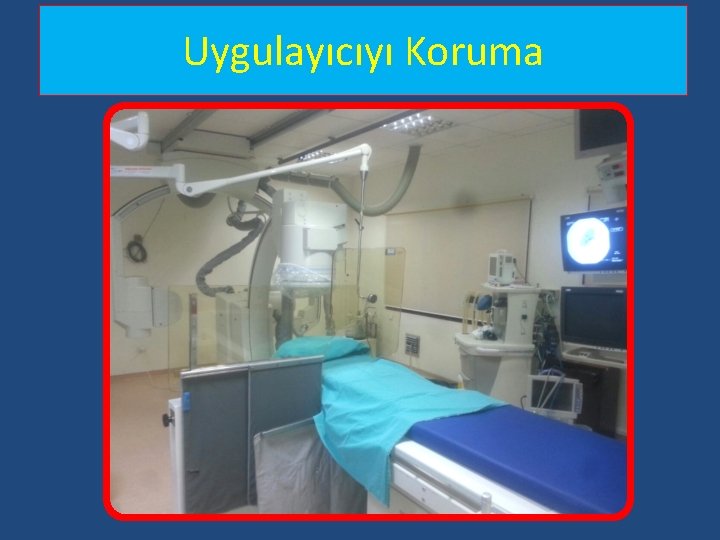 Uygulayıcıyı Koruma Uygulayıcıyı Koruma
