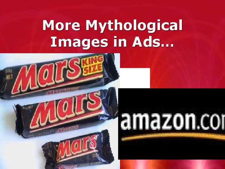 More Mythological Images in Ads… 