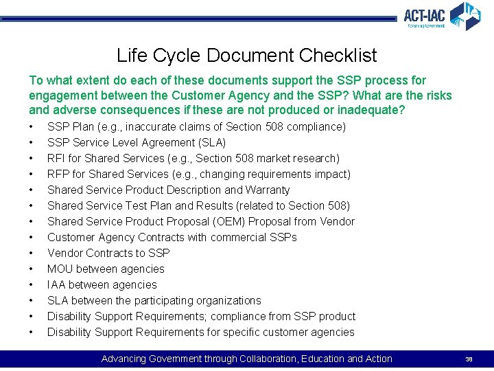 Life Cycle Document Checklist To what extent do each of these documents support the