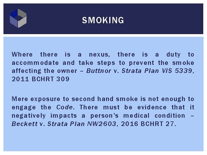 SMOKING Where there is a nexus, there is a duty to accommodate and take