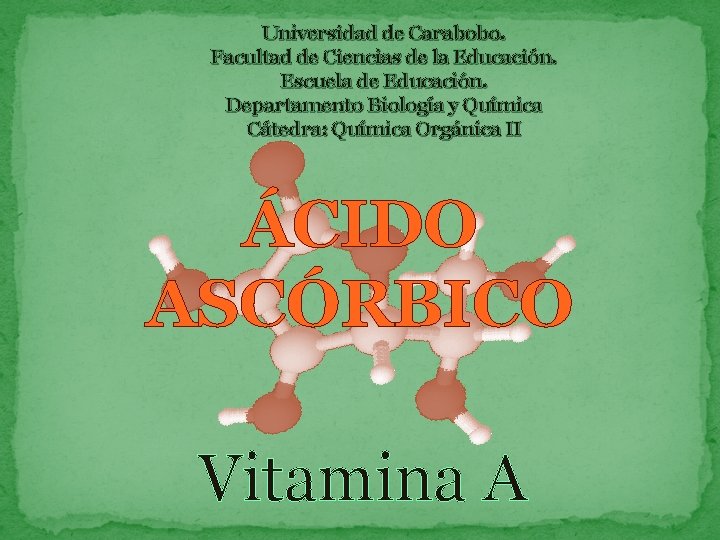 Universidad de Carabobo. Facultad de Ciencias de la Educación. Escuela de Educación. Departamento Biología