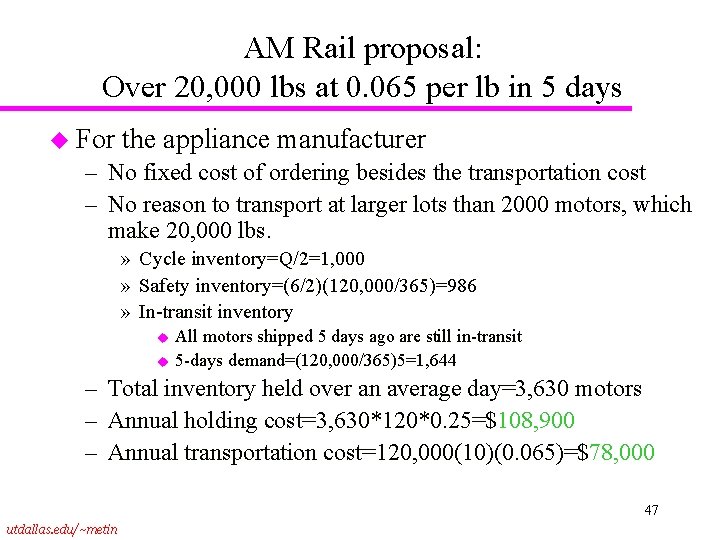 AM Rail proposal: Over 20, 000 lbs at 0. 065 per lb in 5