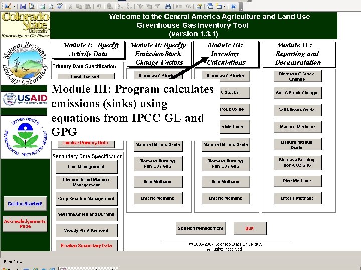 Module III: Program calculates emissions (sinks) using equations from IPCC GL and GPG 