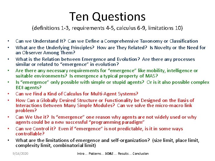 Ten Questions (definitions 1 -3, requirements 4 -5, calculus 6 -9, limitations 10) •