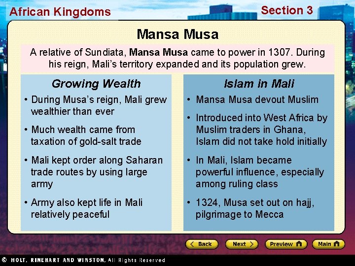Section 3 African Kingdoms Mansa Musa A relative of Sundiata, Mansa Musa came to