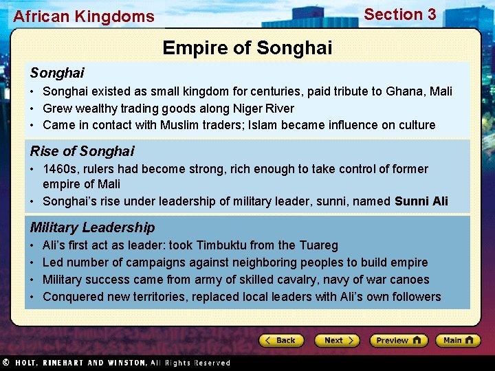 Section 3 African Kingdoms Empire of Songhai • Songhai existed as small kingdom for