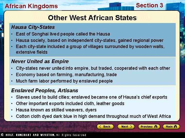 African Kingdoms Section 3 Other West African States Hausa City-States • East of Songhai