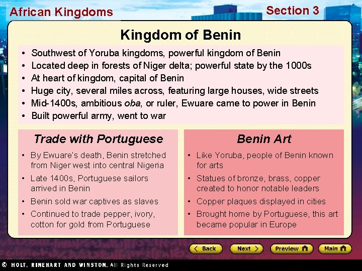 Section 3 African Kingdoms Kingdom of Benin • • • Southwest of Yoruba kingdoms,