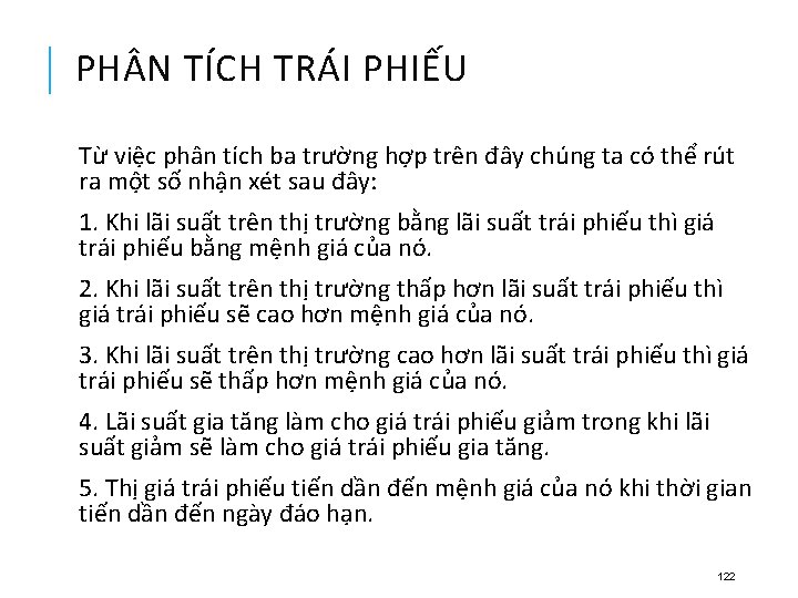 PH N TÍCH TRÁI PHIẾU Từ việc phân tích ba trường hợp trên đây